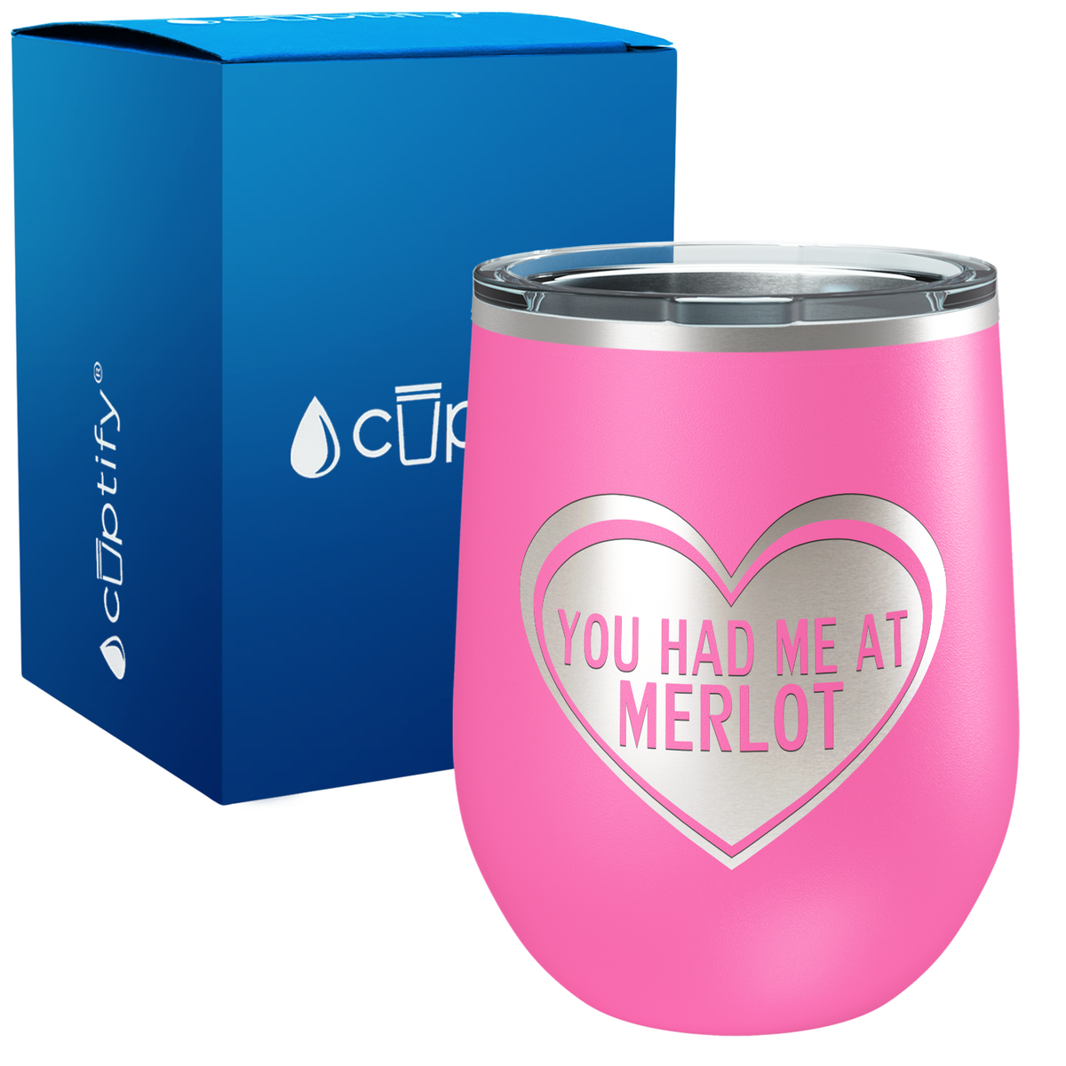 You Had Me at Merlot 12oz Best Friend Wine Tumbler