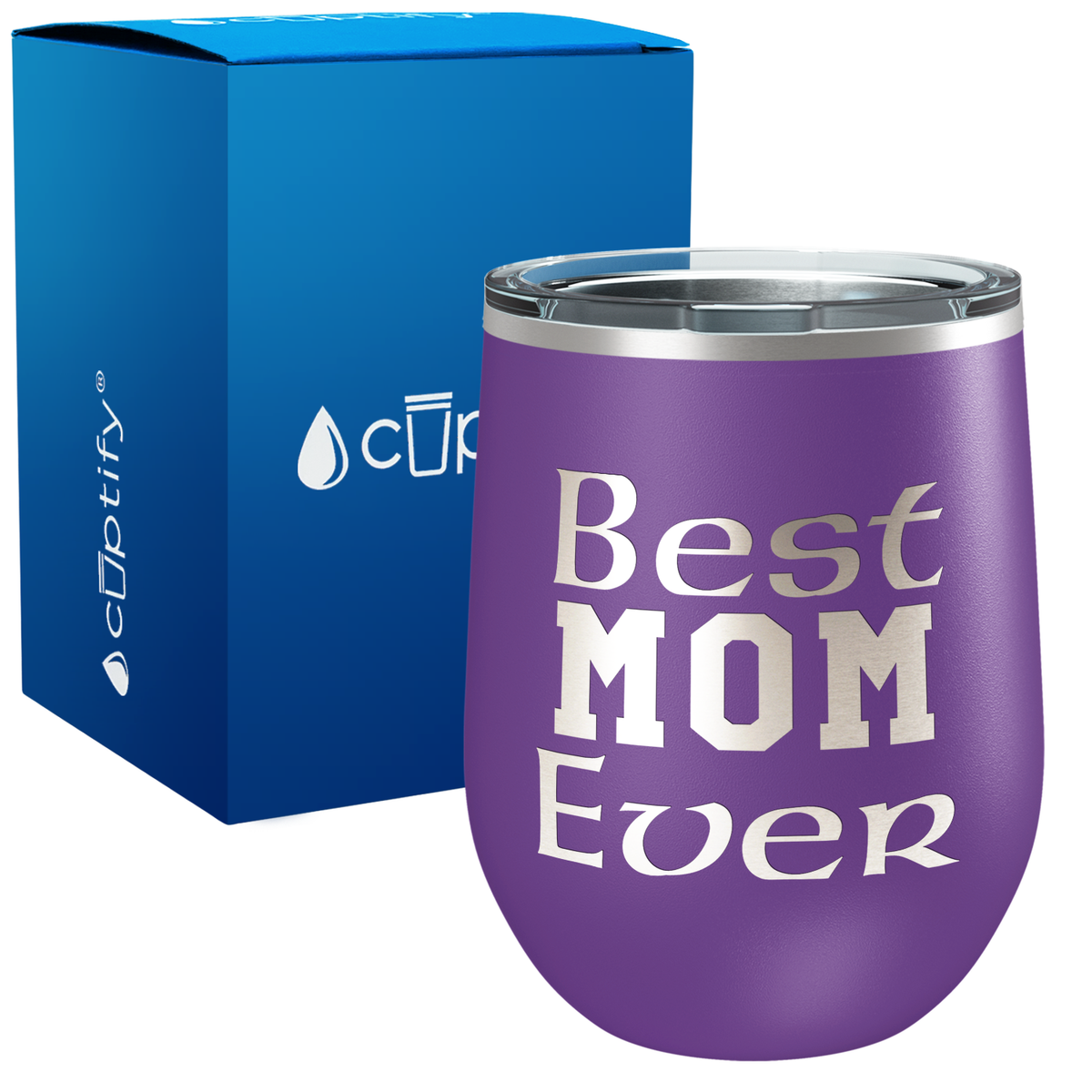 Best Mom Ever 12oz Mom Wine Tumbler