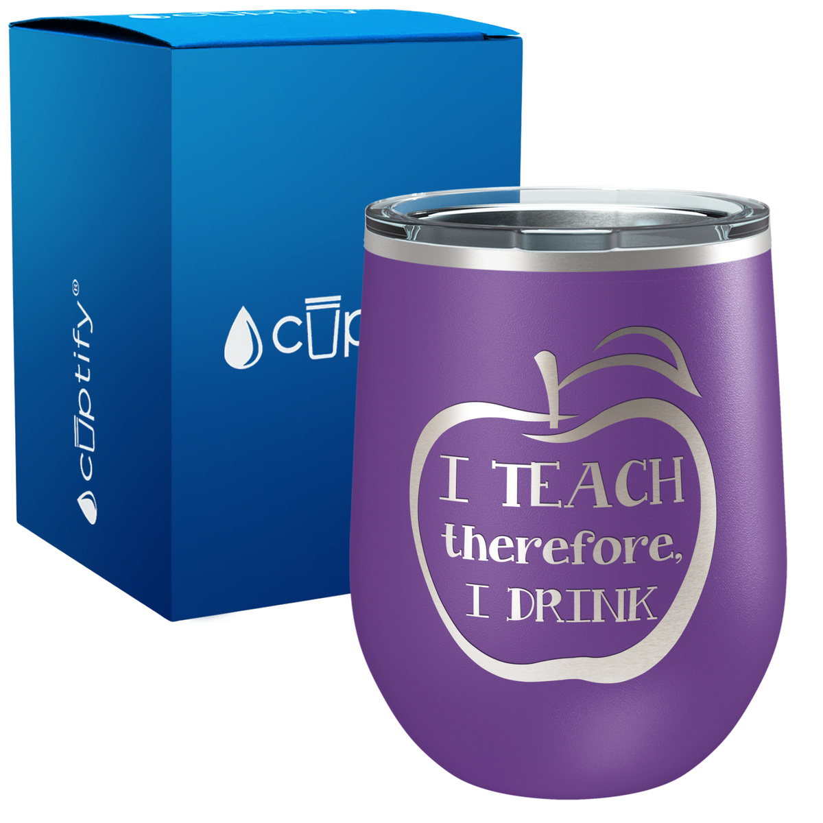 I Teach therfore, I Drink 12oz Teacher Wine Tumbler