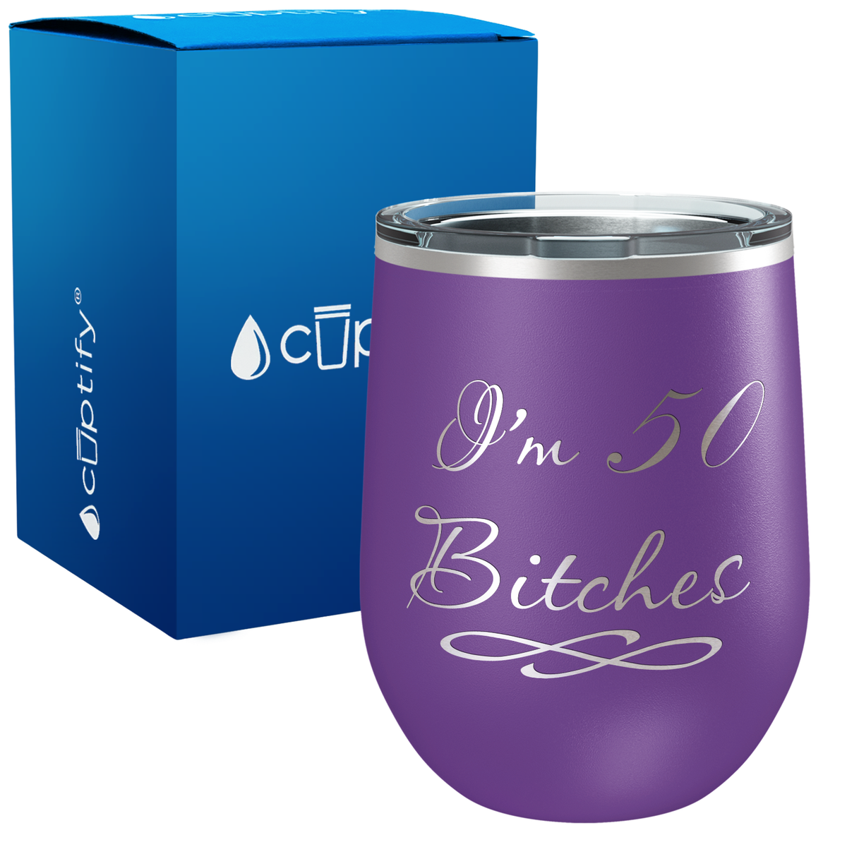 I'm 50 Bitches 12oz Birthday Wine Tumbler