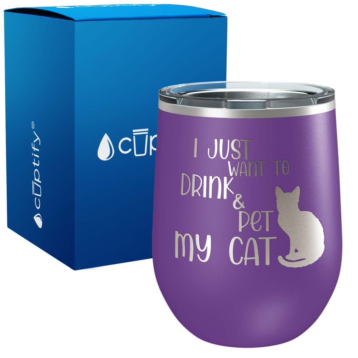 Just Drink and Pet My Cat 12oz Cat Wine Tumbler