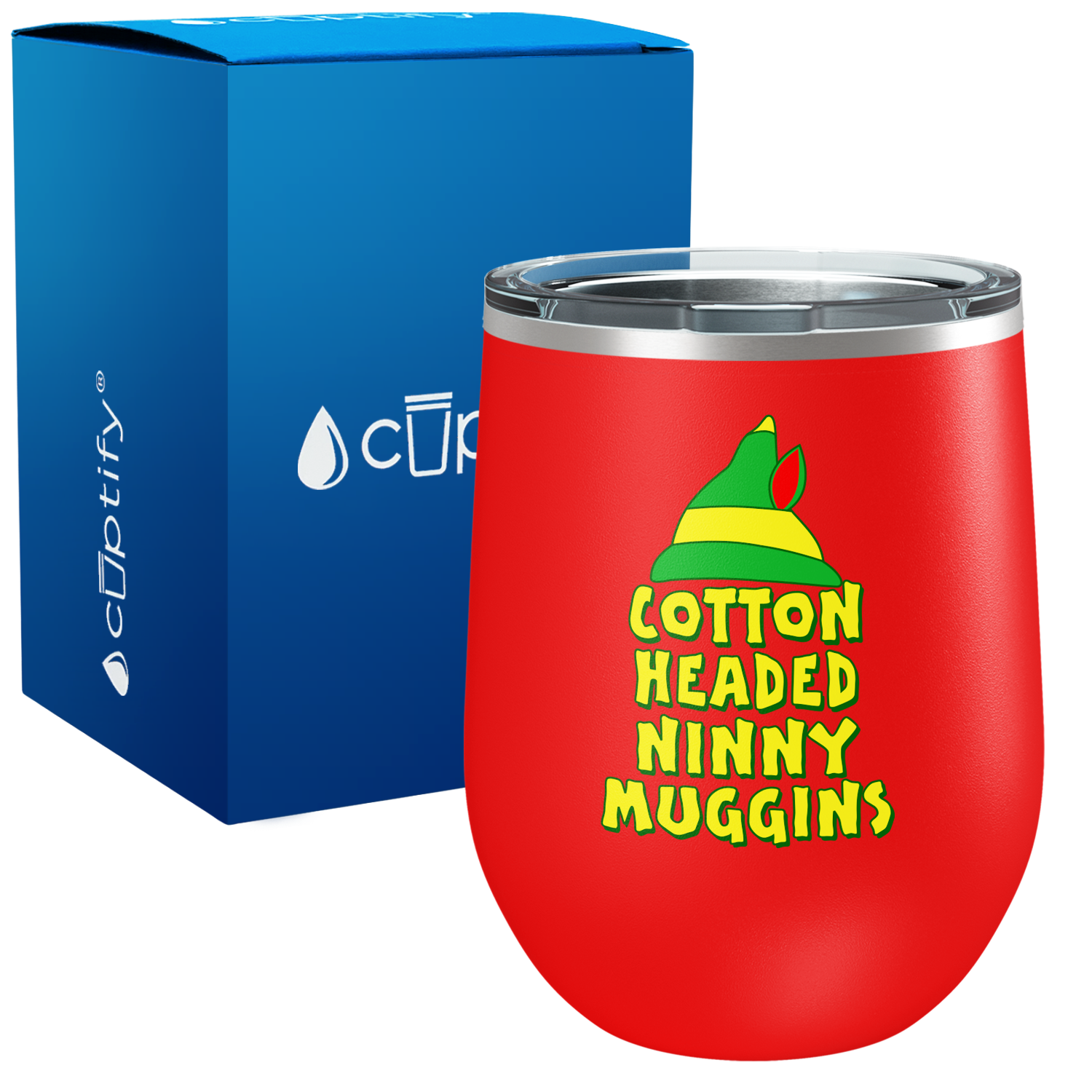 Cotton Headed Ninny Muggins on 12oz Christmas Wine Tumbler
