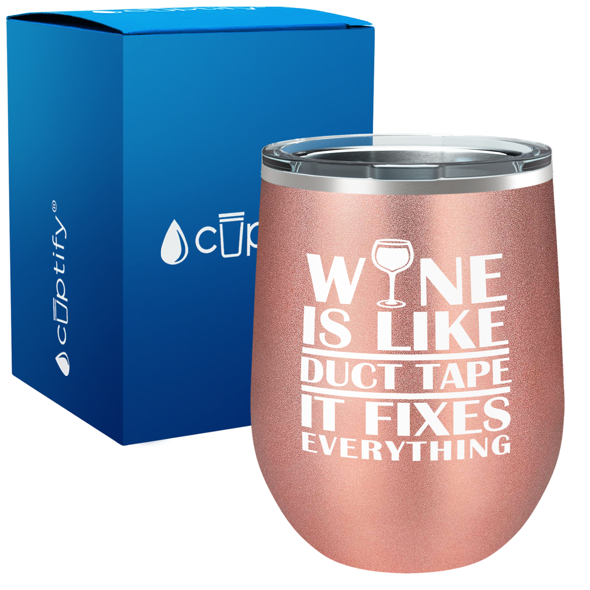 Wine is Like Duct Tape 12oz Funny Wine Tumbler