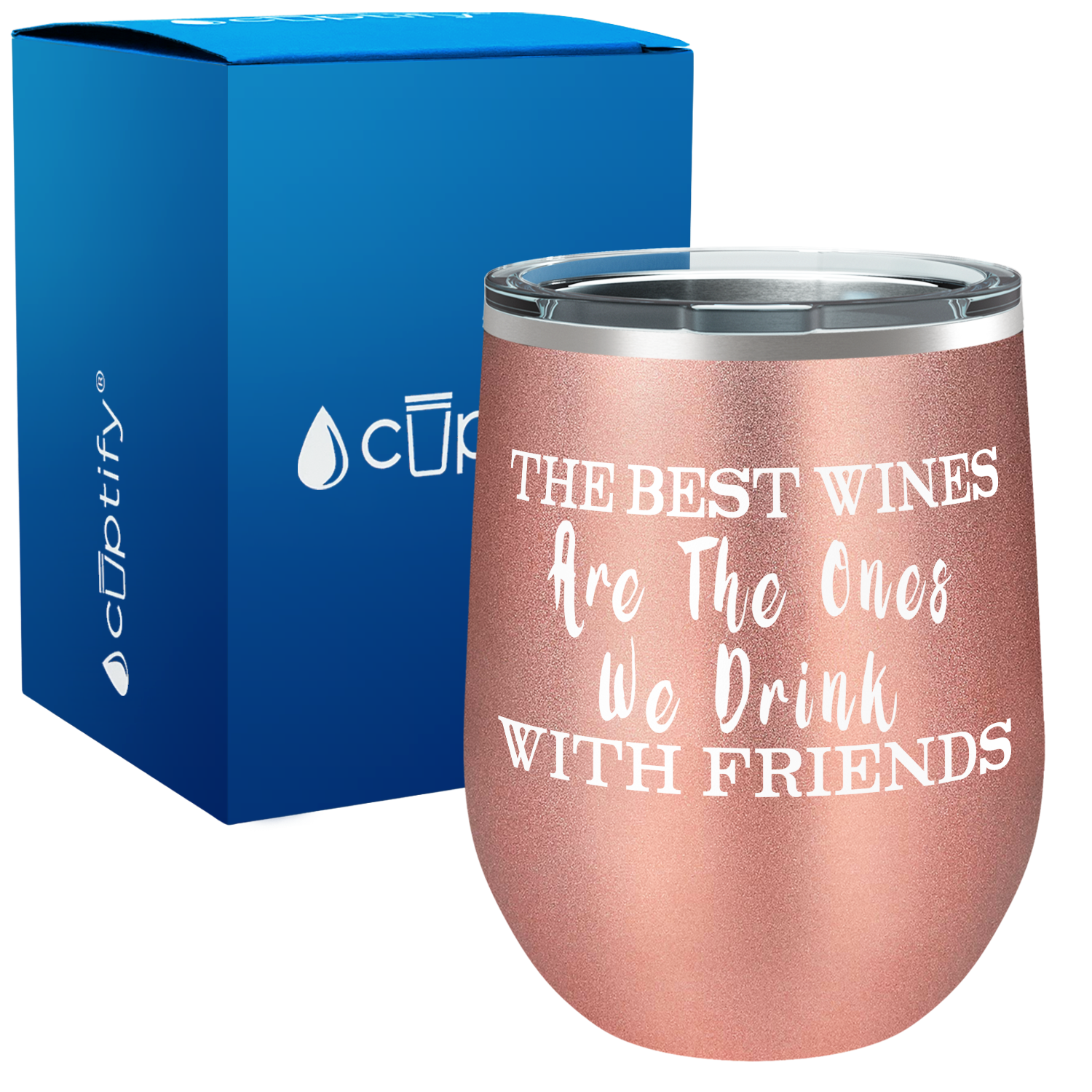 The Best Wines are the ones we Drink with Friends 12oz Stemless Wine Tumbler