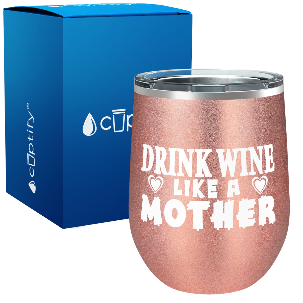 Drink Wine like a Mother 12oz Funny Wine Tumbler