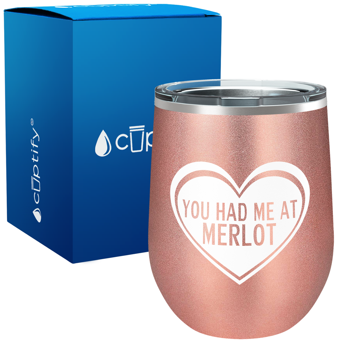 You Had Me at Merlot 12oz Best Friend Wine Tumbler