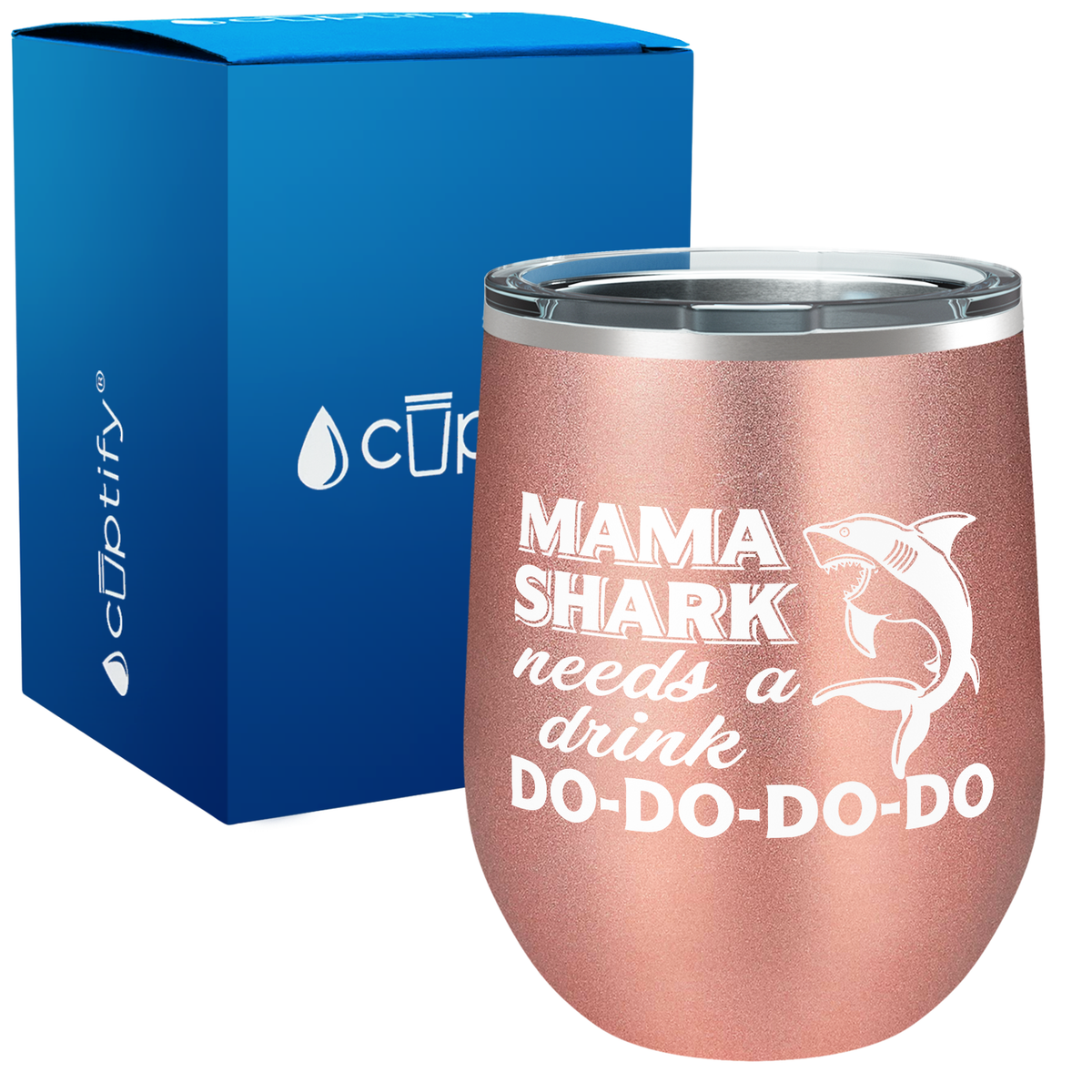Mama Shark Needs a Drink Do-Do-Do-Do 12oz Stainless Steel Wine Tumbler