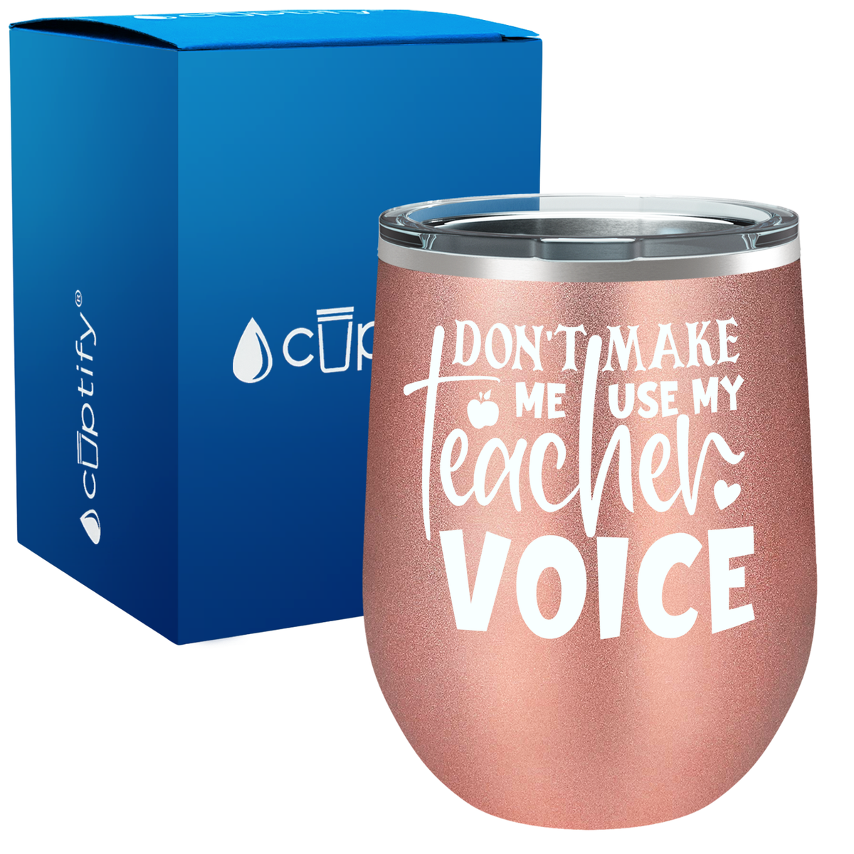 Dont Make me Use my Teacher Voice 12oz Teacher Wine Tumbler
