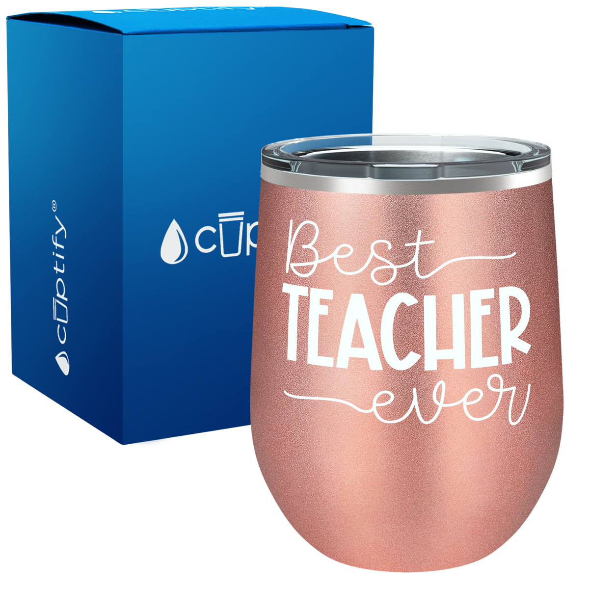 Best Teacher Ever 12oz Teacher Wine Tumbler