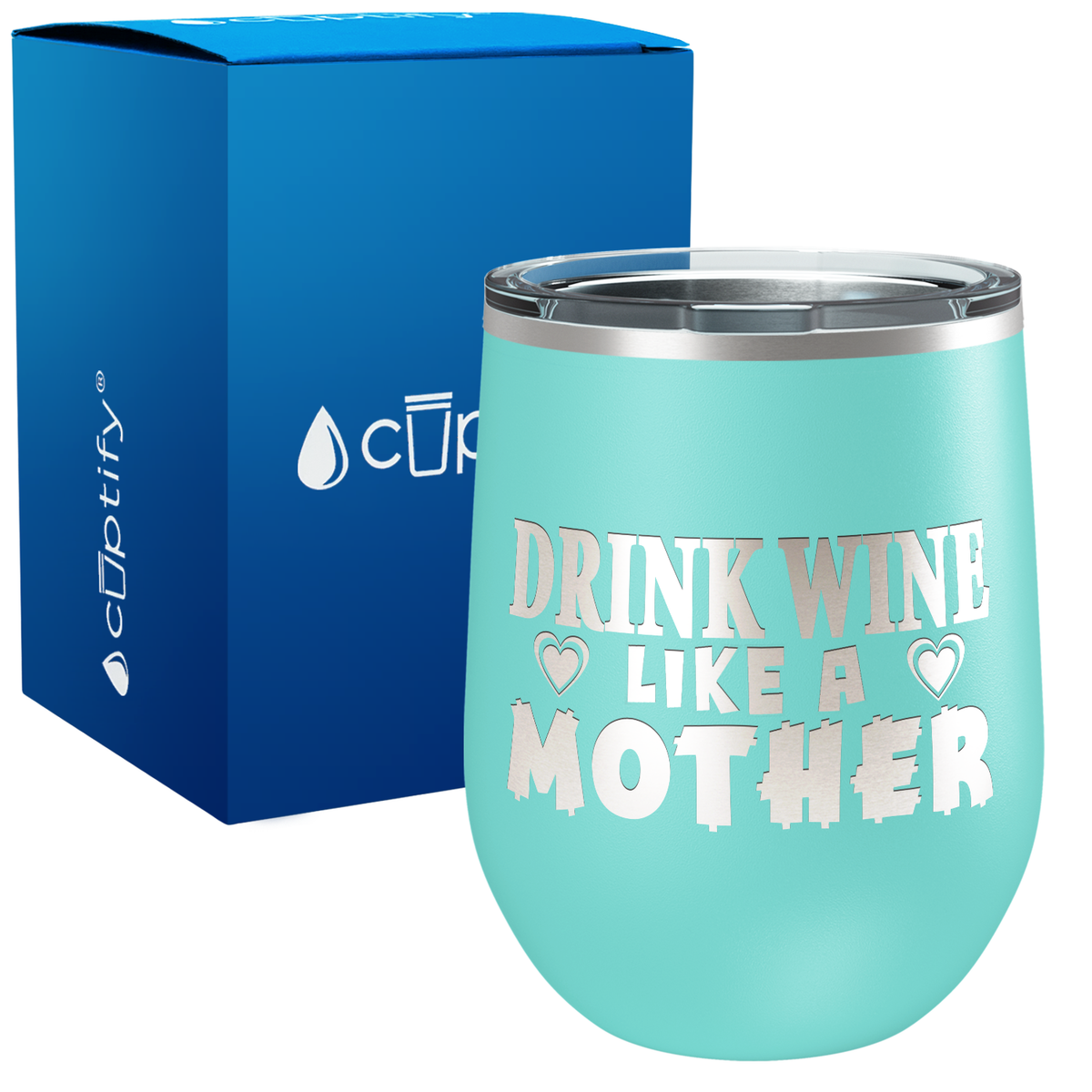 Drink Wine like a Mother 12oz Funny Wine Tumbler