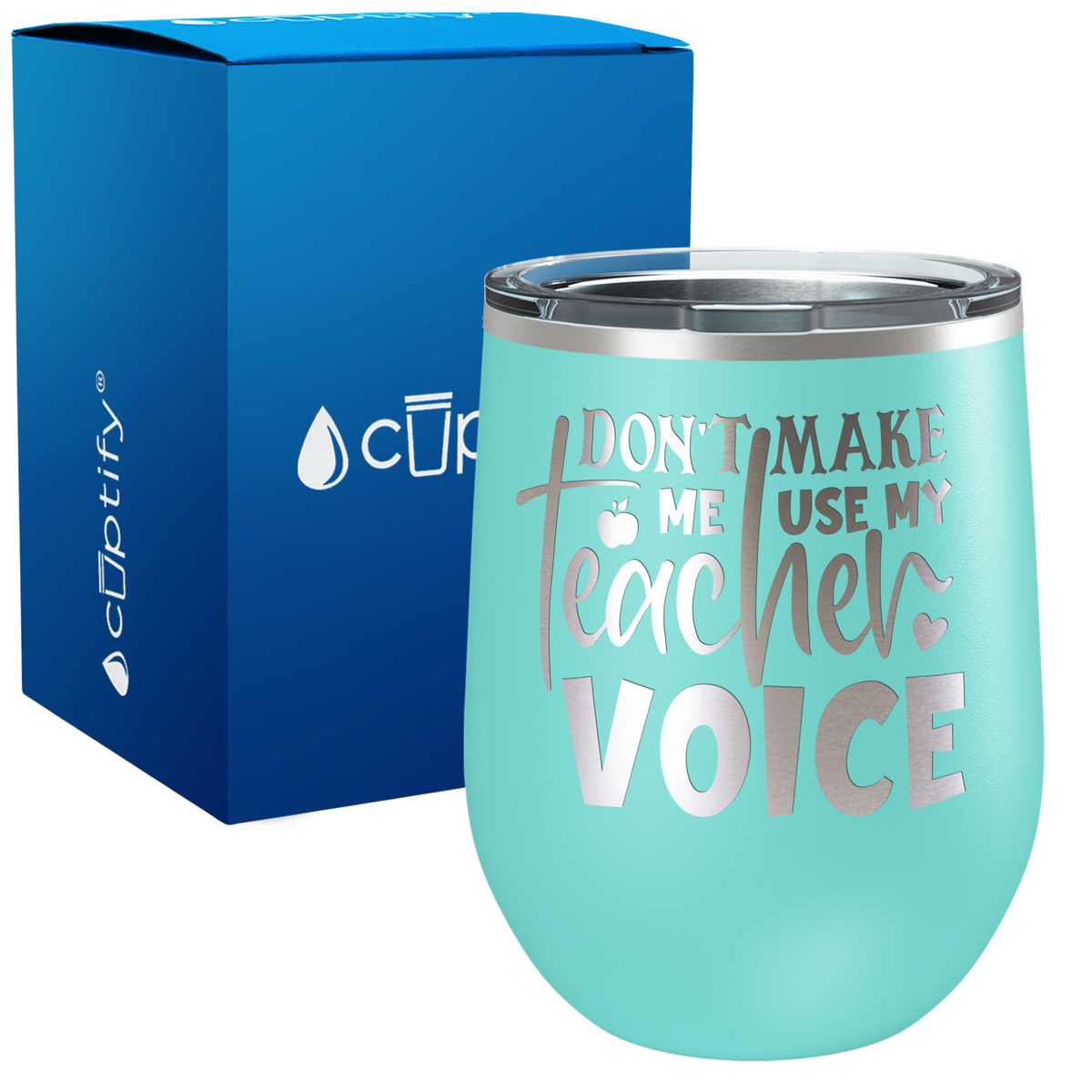 Dont Make me Use my Teacher Voice 12oz Teacher Wine Tumbler
