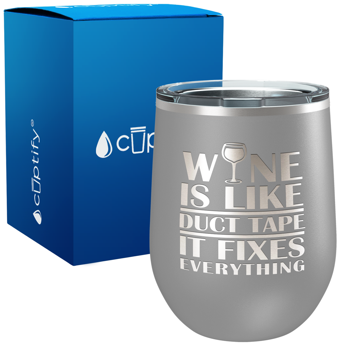 Wine is Like Duct Tape 12oz Funny Wine Tumbler