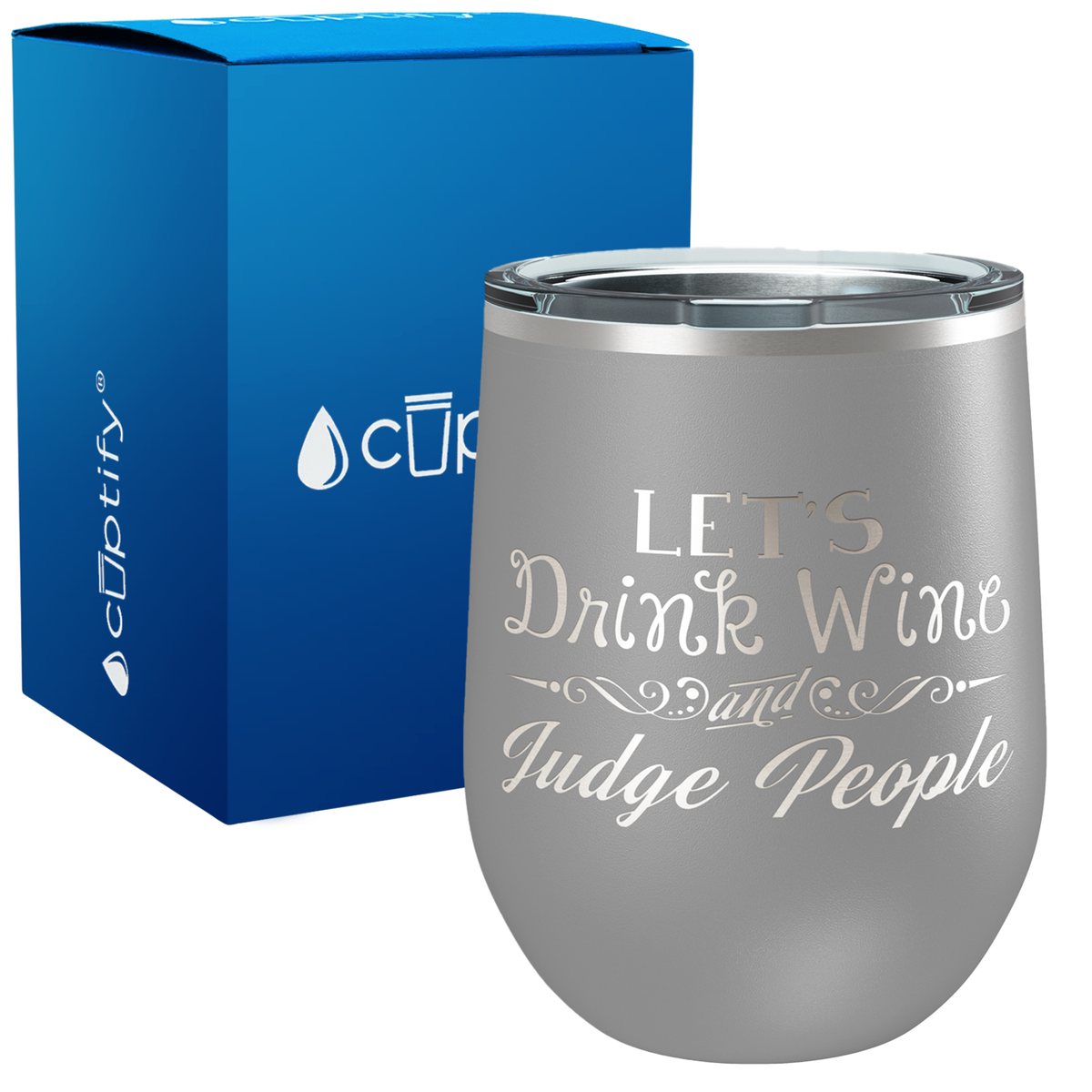 Lets Drink Wine And Judge People 12oz Best Friend Wine Tumbler