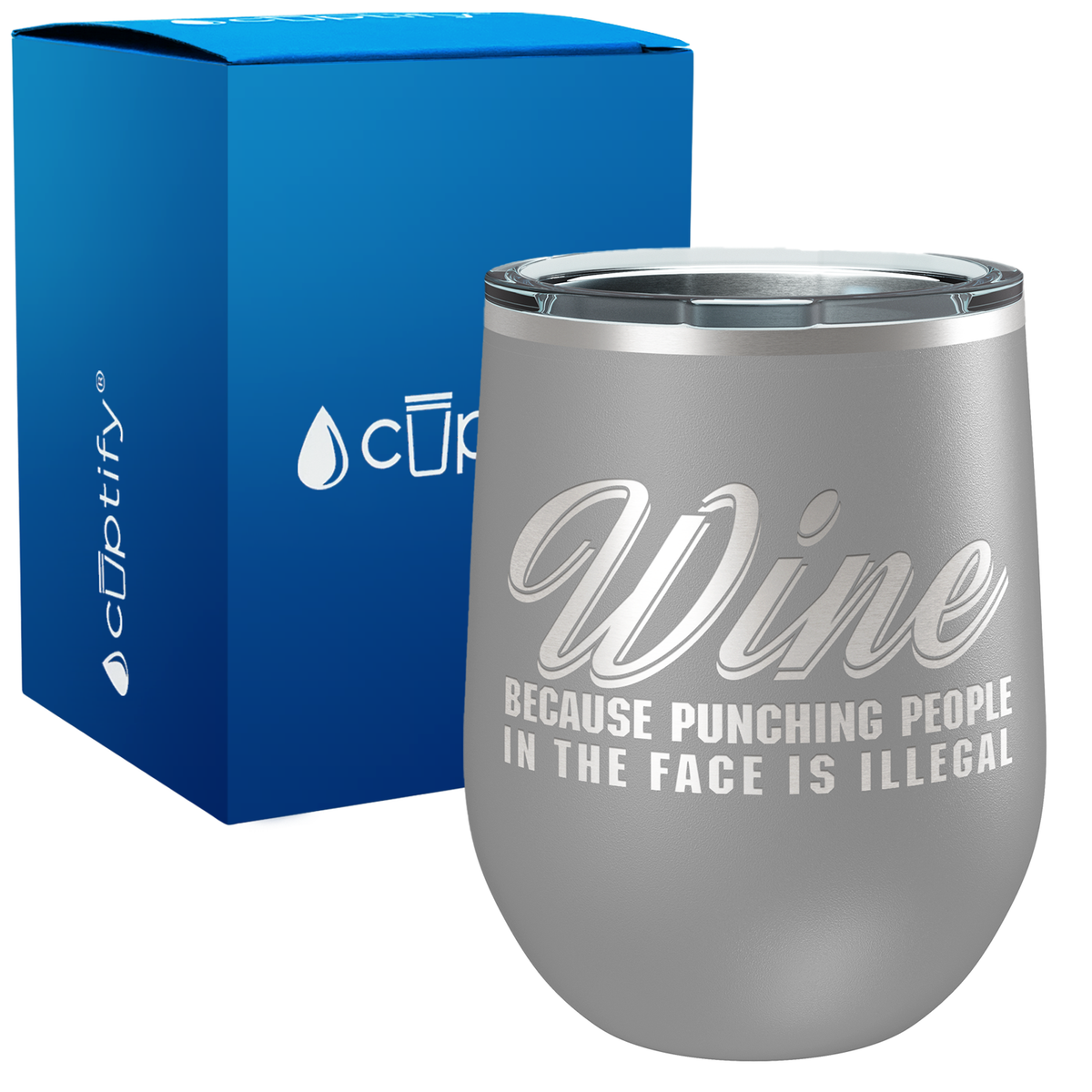 Wine Because Punching People 12oz Best Friend Wine Tumbler