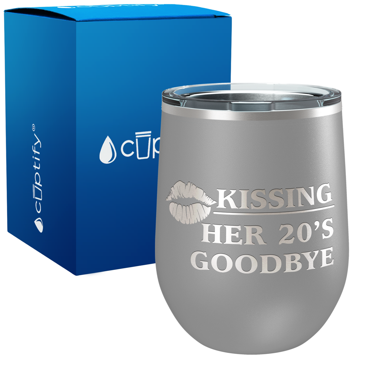 Kissing Her 20's Goodbye 12oz Birthday Wine Tumbler