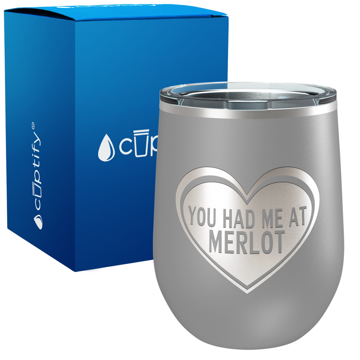 You Had Me at Merlot 12oz Best Friend Wine Tumbler