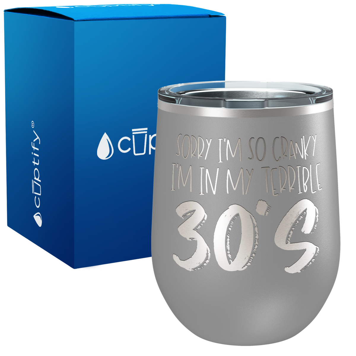 I'm In My Terrible 30s 12oz Birthday Wine Tumbler