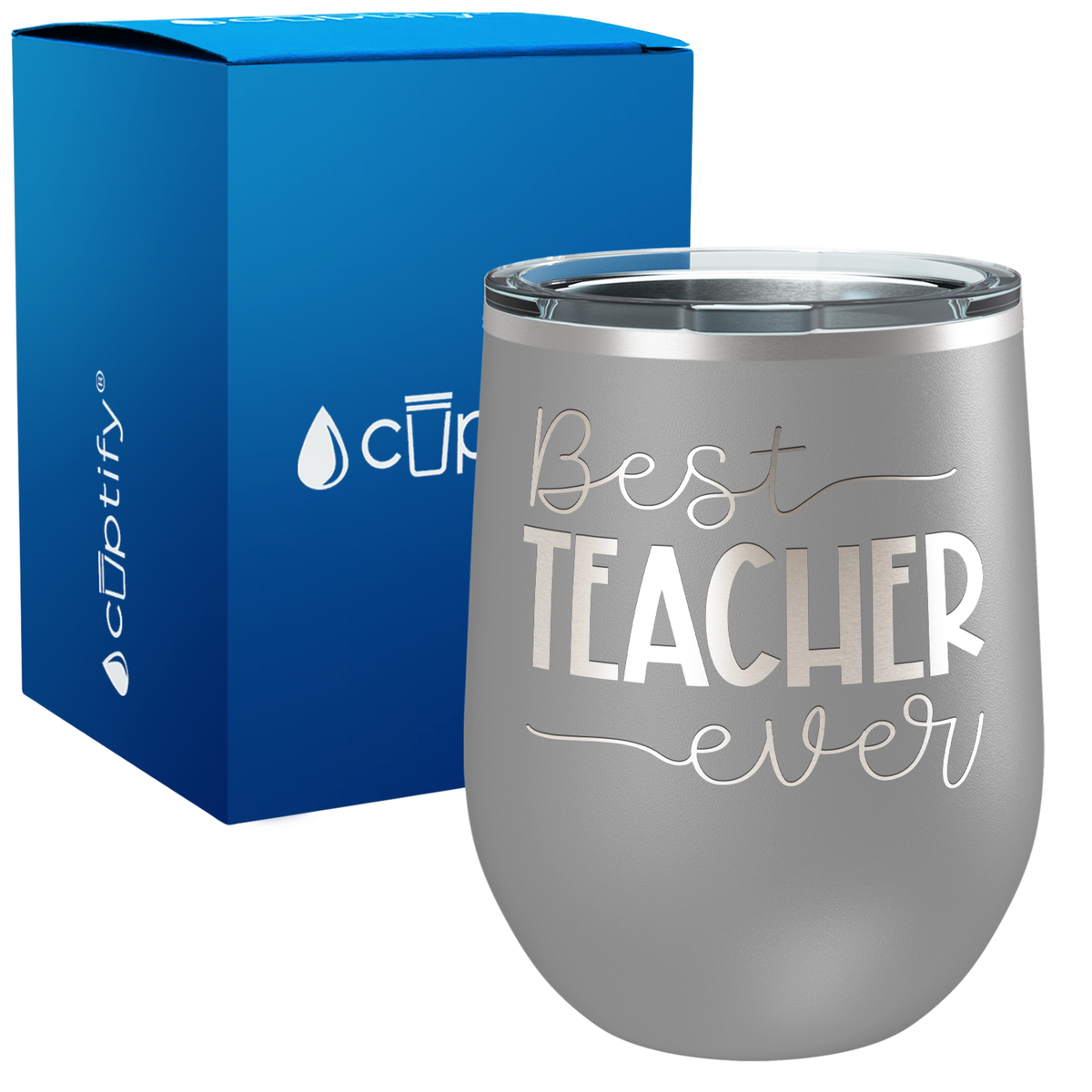 Best Teacher Ever 12oz Teacher Wine Tumbler