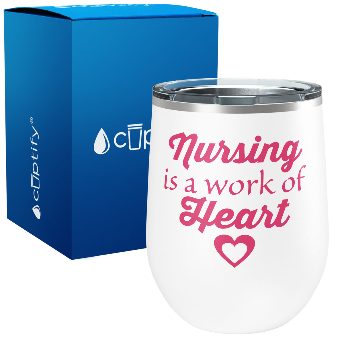 Nursing is a Work of Heart 12oz Nurse Wine Tumbler