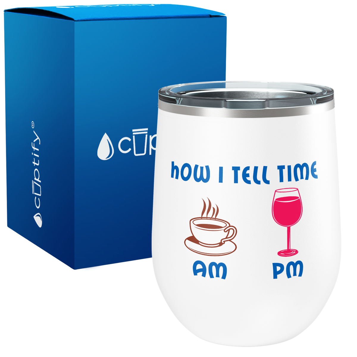 How I tell Time 12oz Funny Wine Tumbler