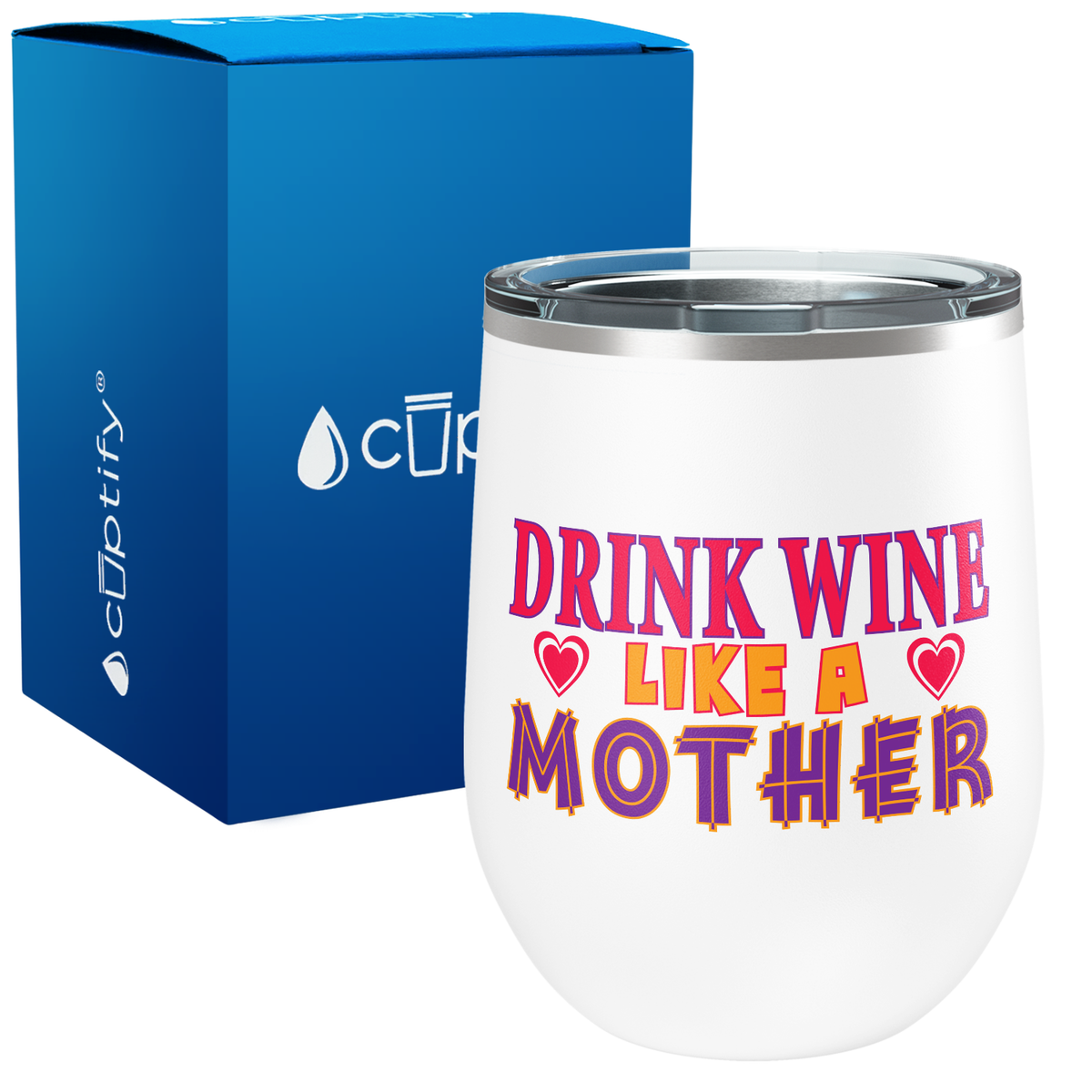 Drink Wine like a Mother 12oz Funny Wine Tumbler