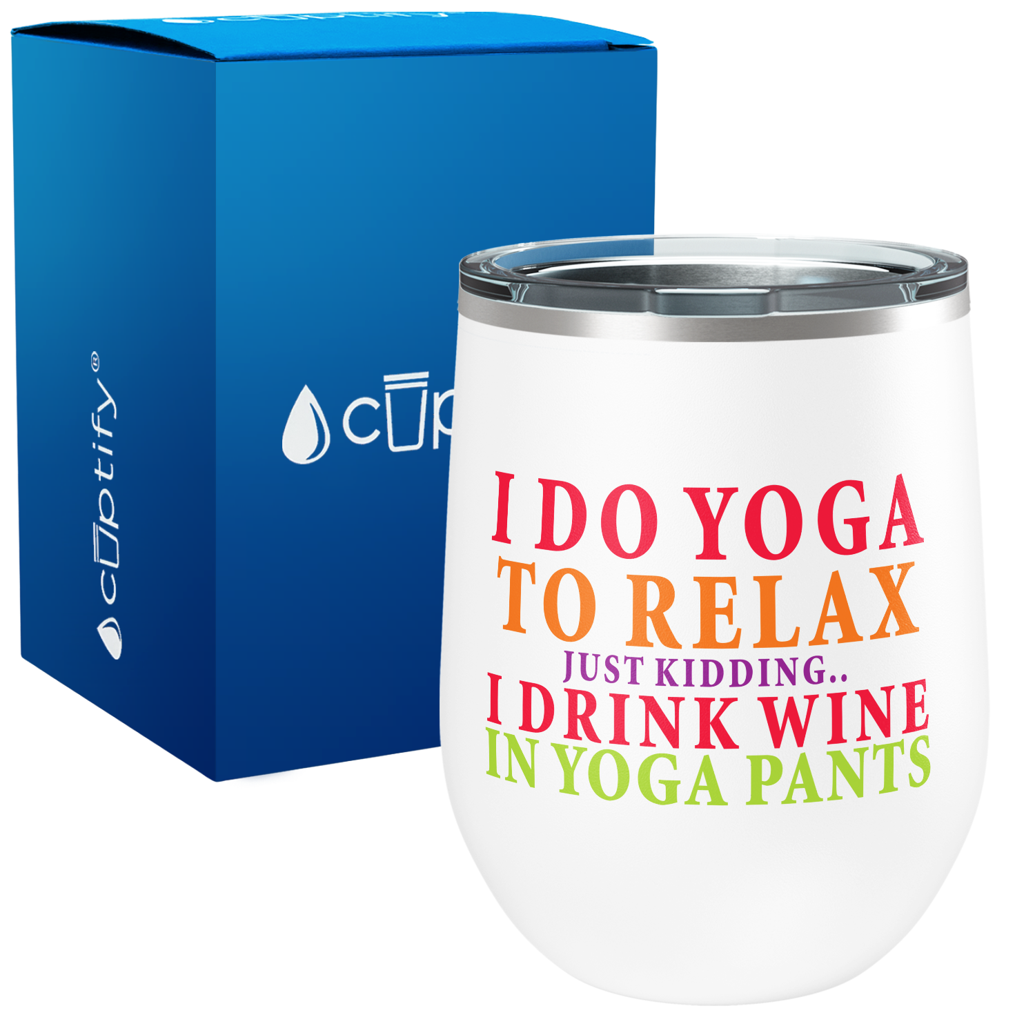 I Do Yoga To Relax 12oz Funny Wine Tumbler