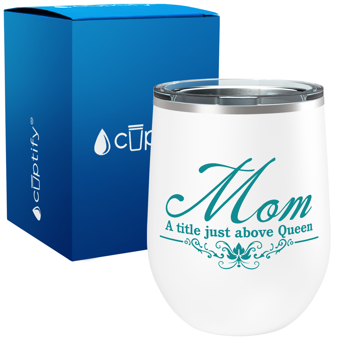 Mom a Title Just above Queen 12oz Mom Wine Tumbler