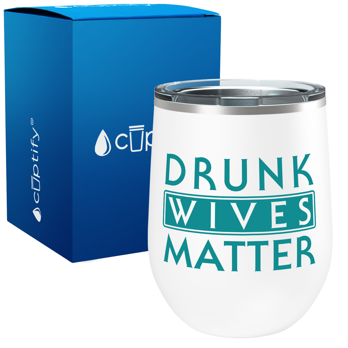 Drunk Wives Matter 12oz Stemles Wine Tumbler