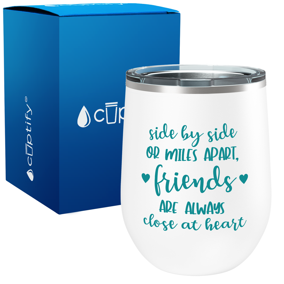 Friends Are Always Close at Heart 12oz Best Friend Wine Tumbler