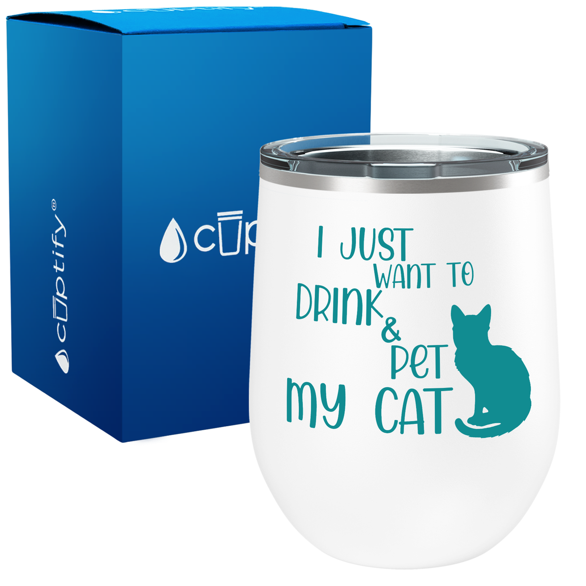 Just Drink and Pet My Cat 12oz Cat Wine Tumbler