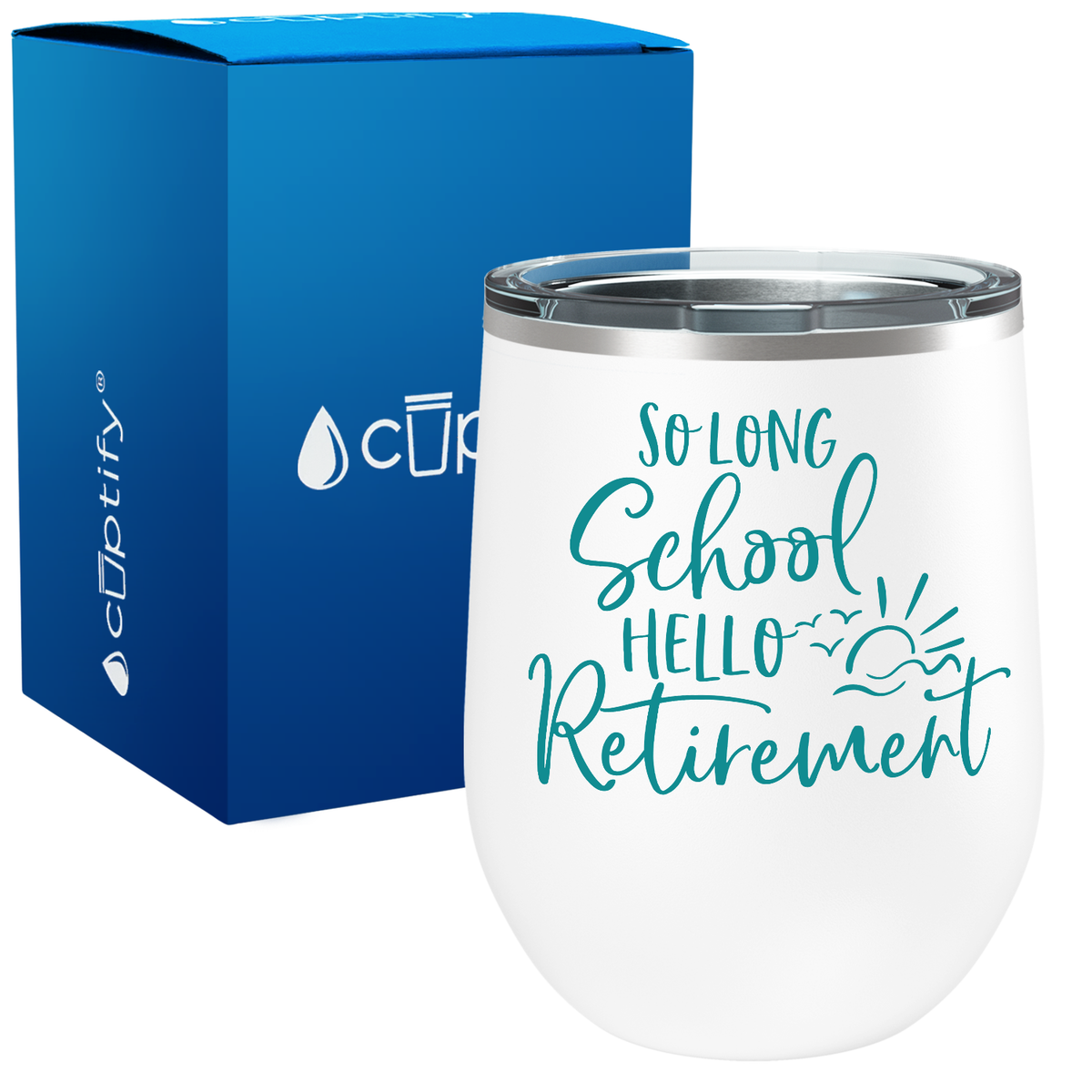 So Long School Hello Retirement 12oz Retirement Wine Tumbler