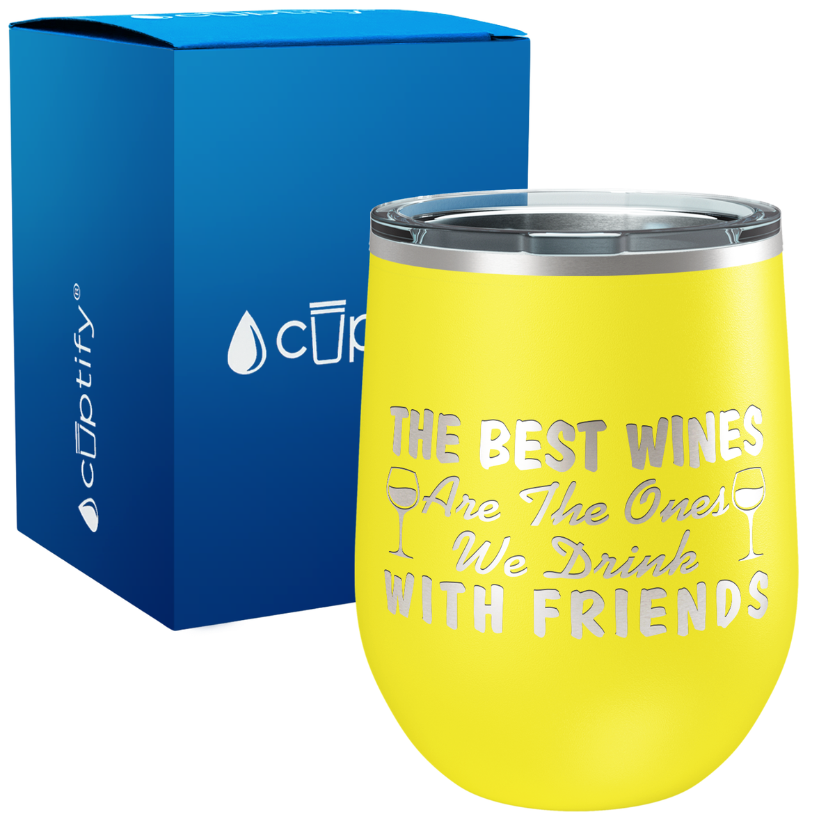 The Best Wines are the Ones 12oz Best Friend Wine Tumbler