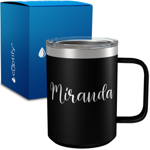 Personalized Miranda Style on 15oz Stainless Coffee Mug