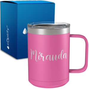 Personalized Miranda Style on 15oz Stainless Coffee Mug