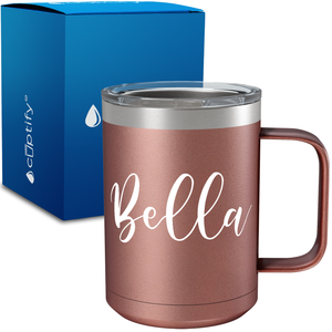 Personalized Bella Style on 15oz Stainless Coffee Mug