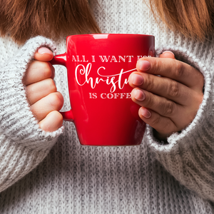 All I Want for Christmas 16oz Red Personalized Christmas Bistro Coffee Mug