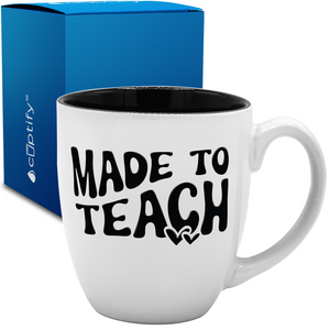 Made to Teach 16oz Personalized Bistro Coffee Mug