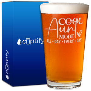Cool Aunt Mode  16oz Beer Pint Glass