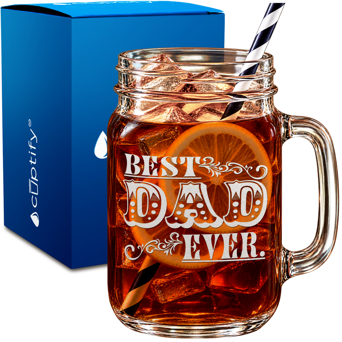 Best Dad Ever Classic design on 16oz Mason Jar Glass