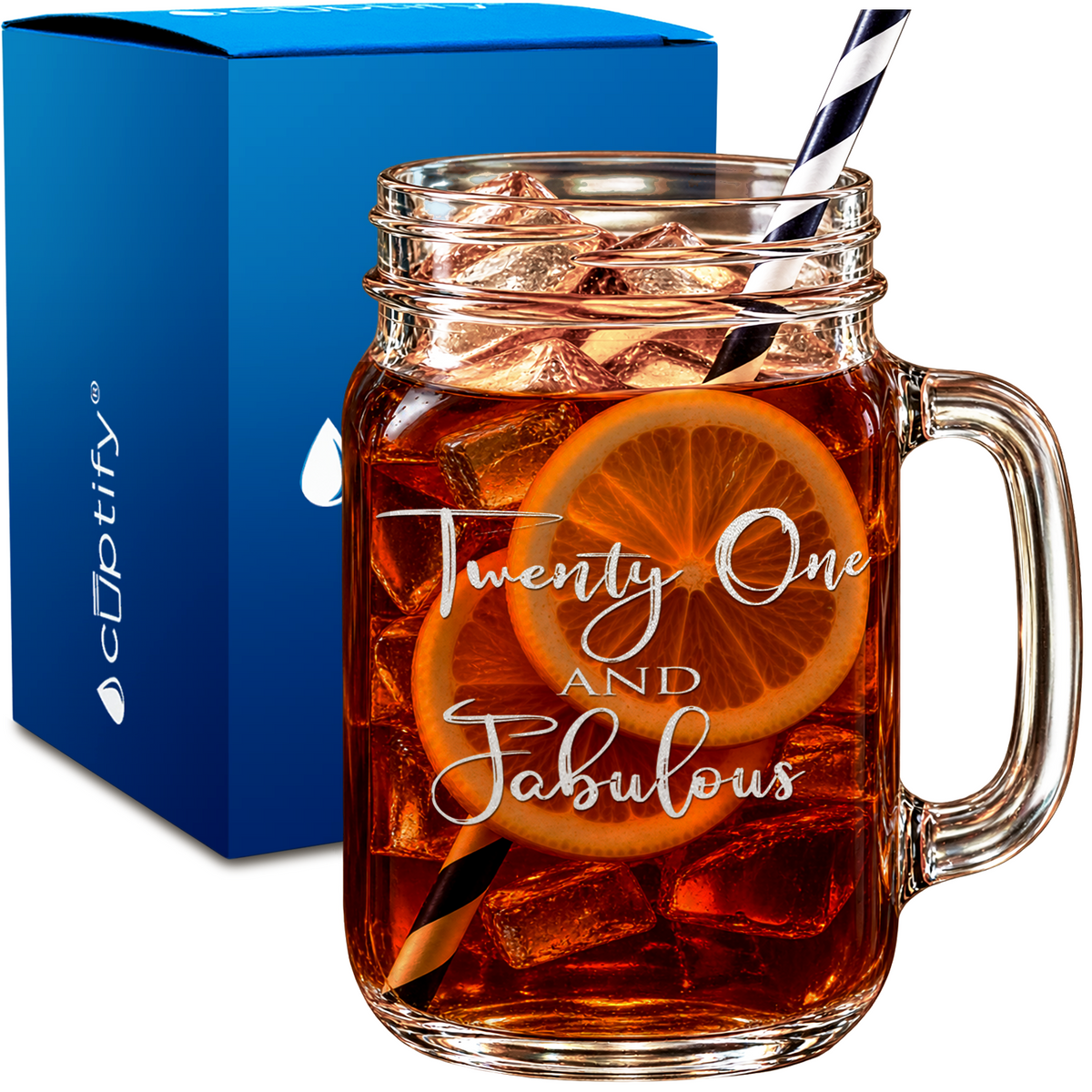 Twenty One and Fabulous design on 16oz Mason Jar Glass