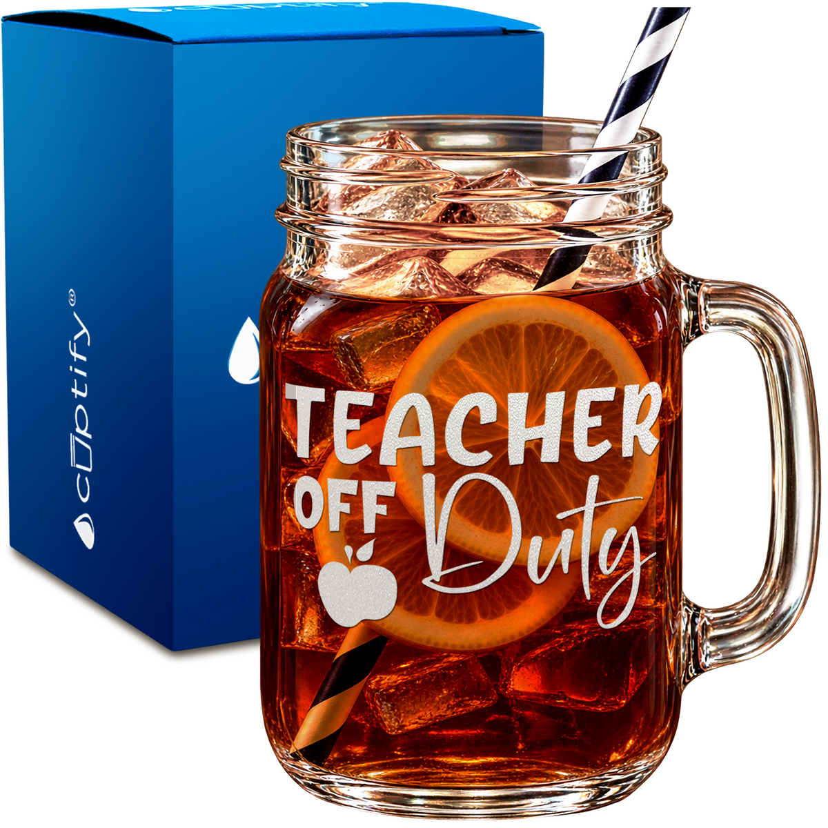 Teacher Off Duty design on 16oz Mason Jar Glass