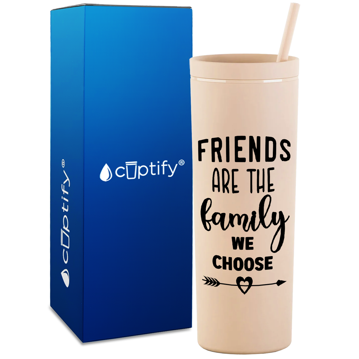 Friends are the Family on 18oz Acrylic Skinny Tumbler