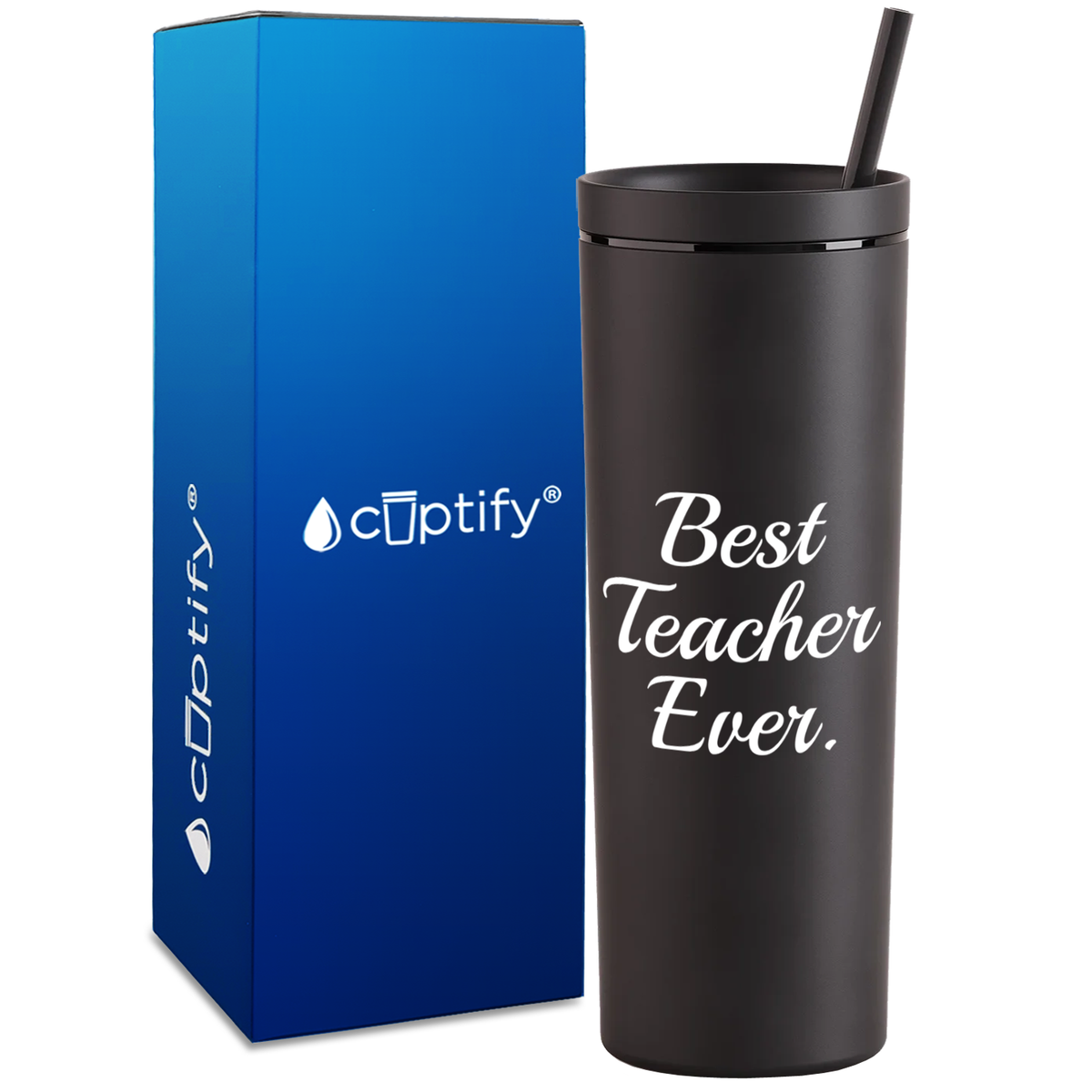 Best Teacher Ever on 18oz Acrylic Teacher Tumbler