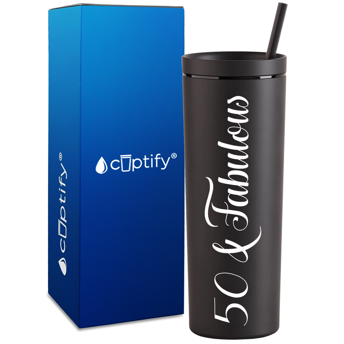 50 and Fabulous on 18oz Acrylic Skinny Tumbler