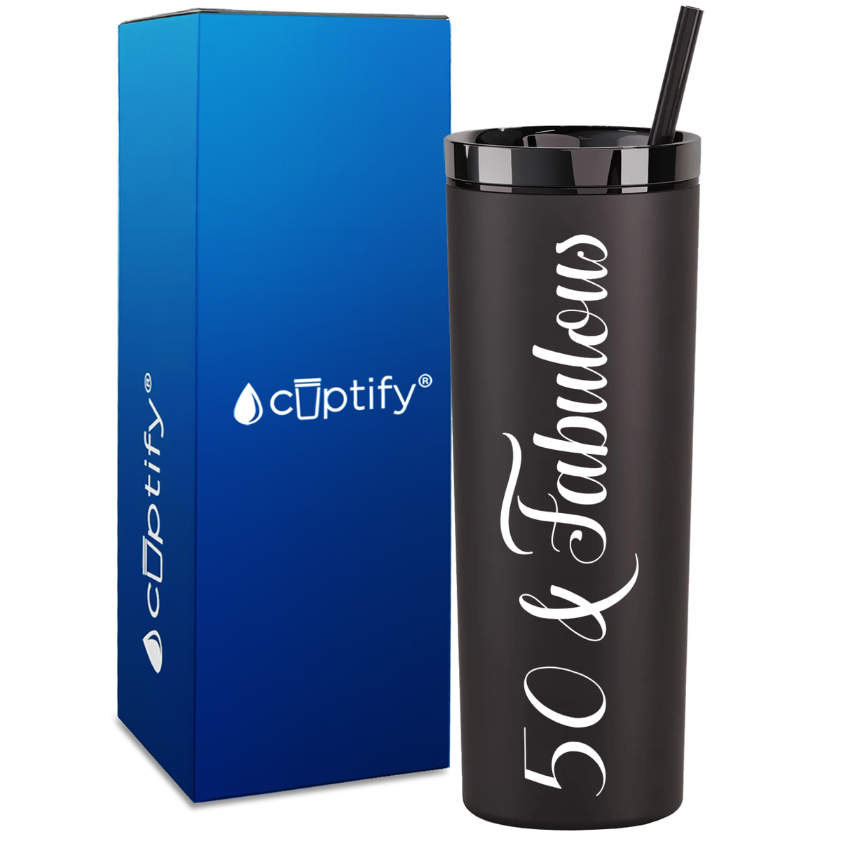 50 and Fabulous on 18oz Acrylic Skinny Tumbler