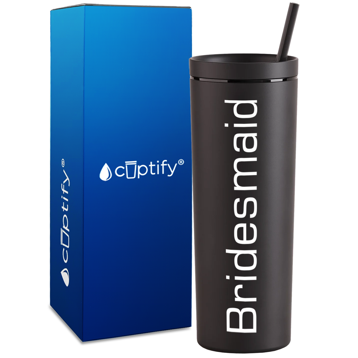 Bridesmaid Simple on 18oz Acrylic Skinny Tumbler