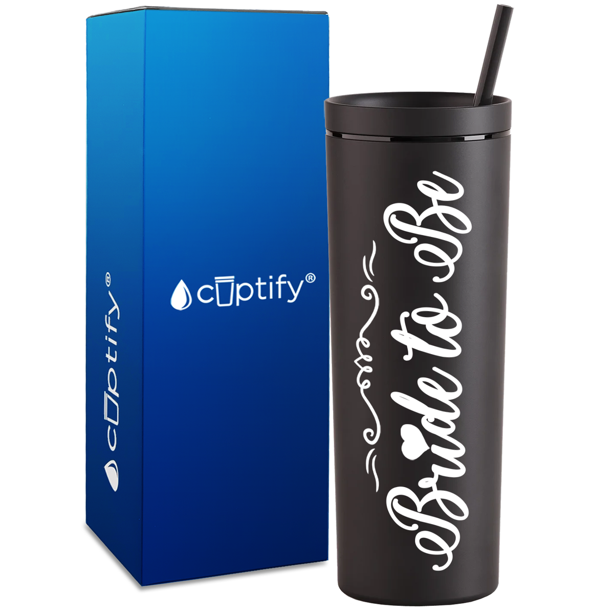 Bride To Be Decorative on 18oz Acrylic Skinny Tumbler