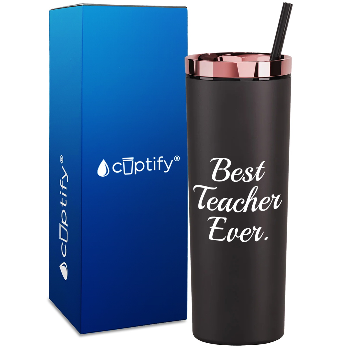 Best Teacher Ever on 18oz Acrylic Teacher Tumbler