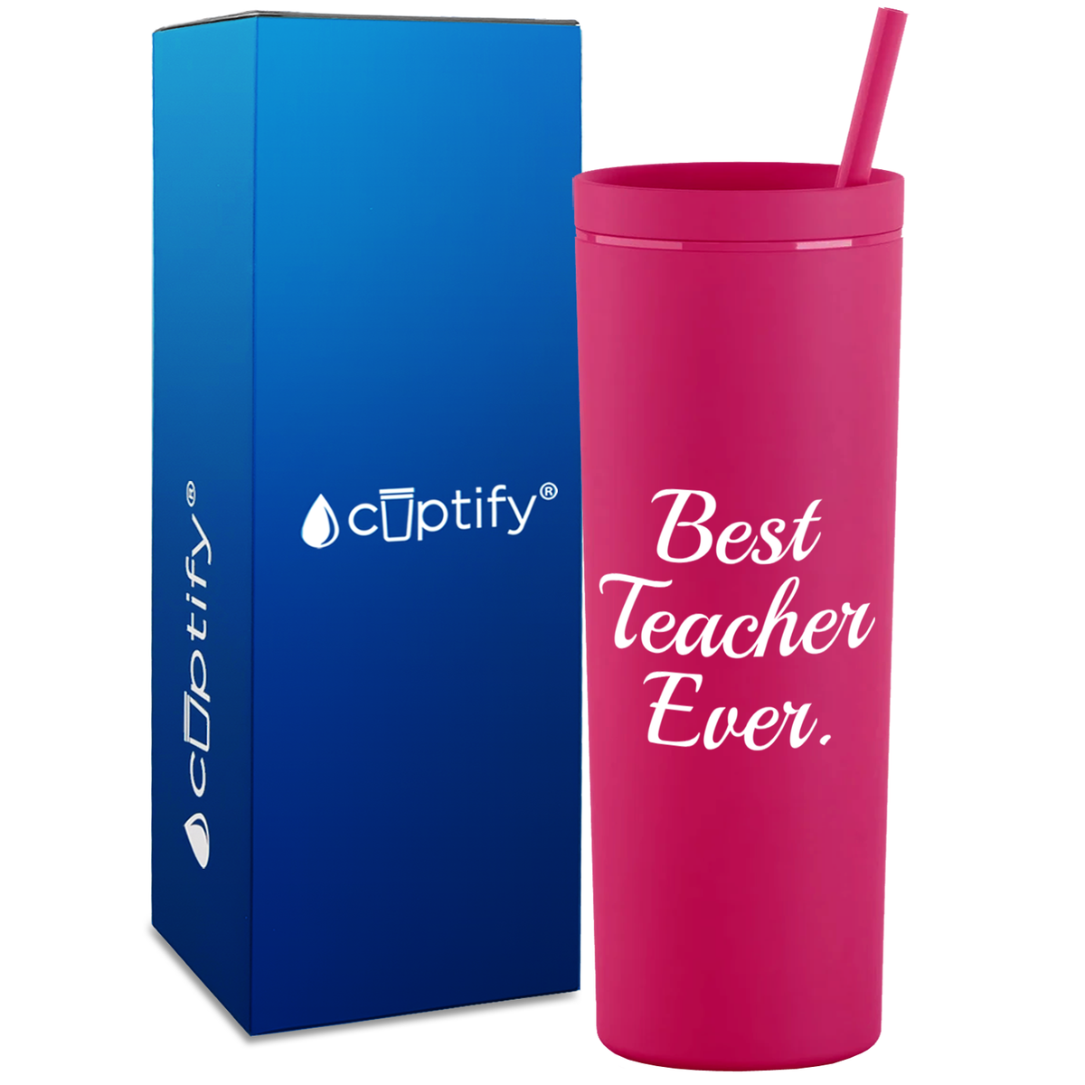 Best Teacher Ever on 18oz Acrylic Teacher Tumbler