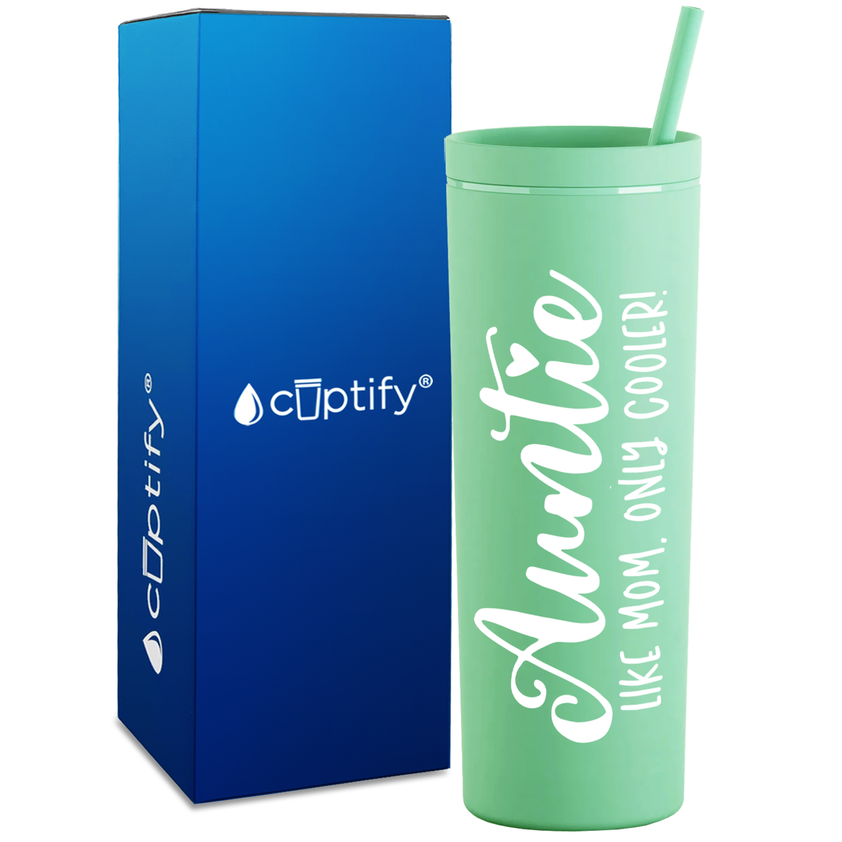 Auntie Like Mom Only Cooler on 18oz Acrylic Skinny Tumbler